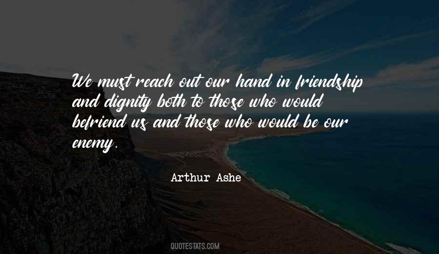 Friendship Enemy Quotes #1767780