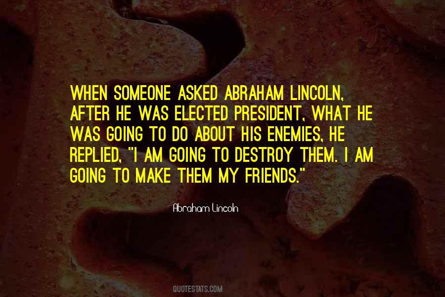 Friendship Enemy Quotes #277151