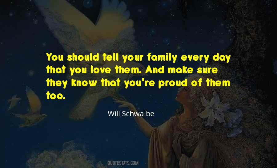 Family Proud Of You Quotes #251233