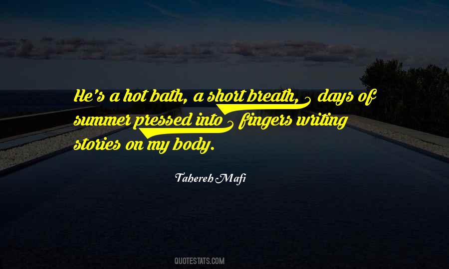 Quotes About Hot Summer Days #890109