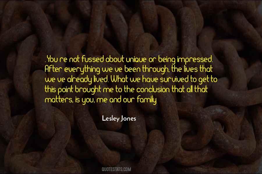 Family Really Matters Quotes #1211287