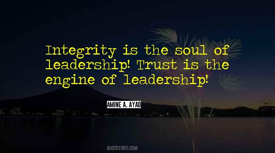 Integrity Leadership Quotes #691015