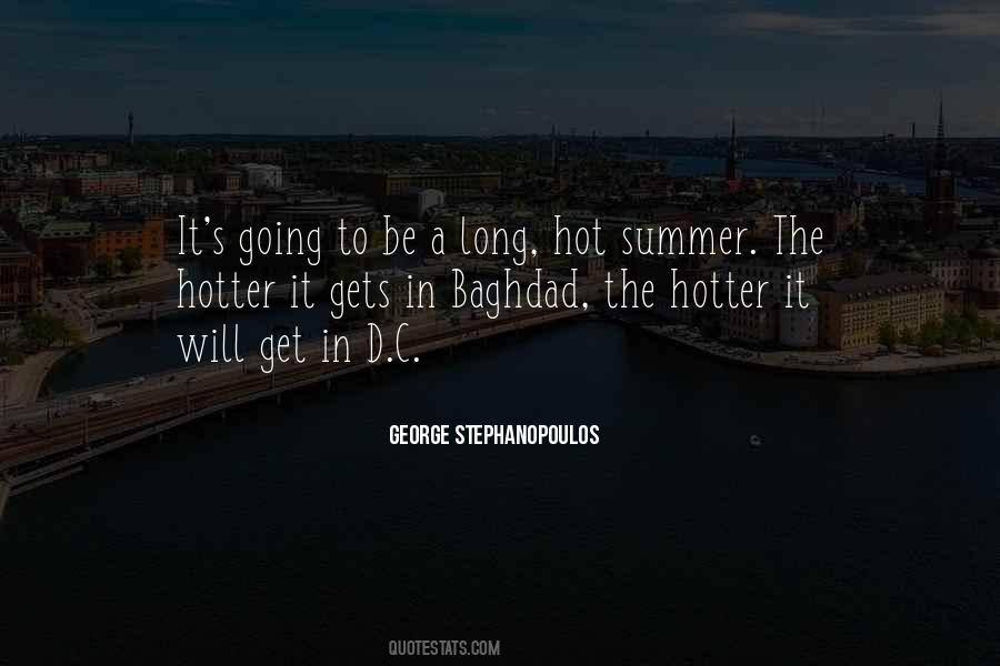 Quotes About Hot Summer #562777