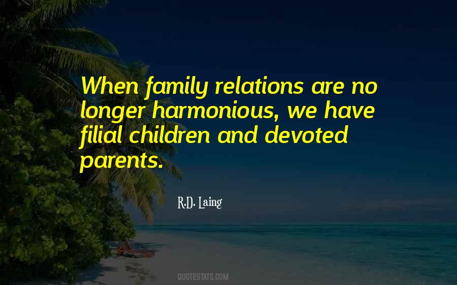 Family Relations Quotes #1864599