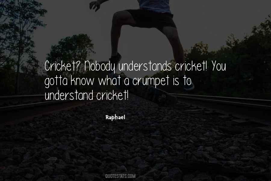 Nobody Will Understand Quotes #111684