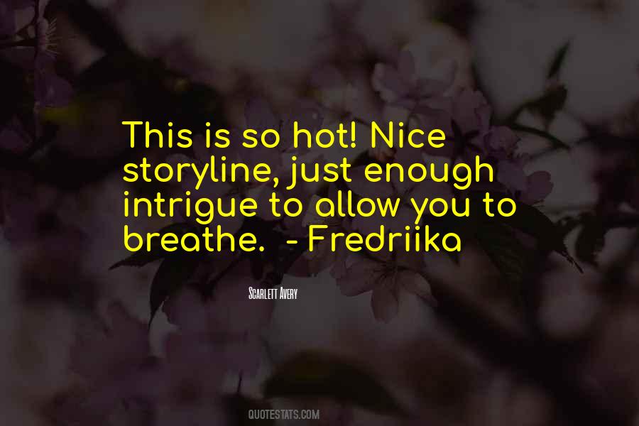 Quotes About Hot Romance #162733