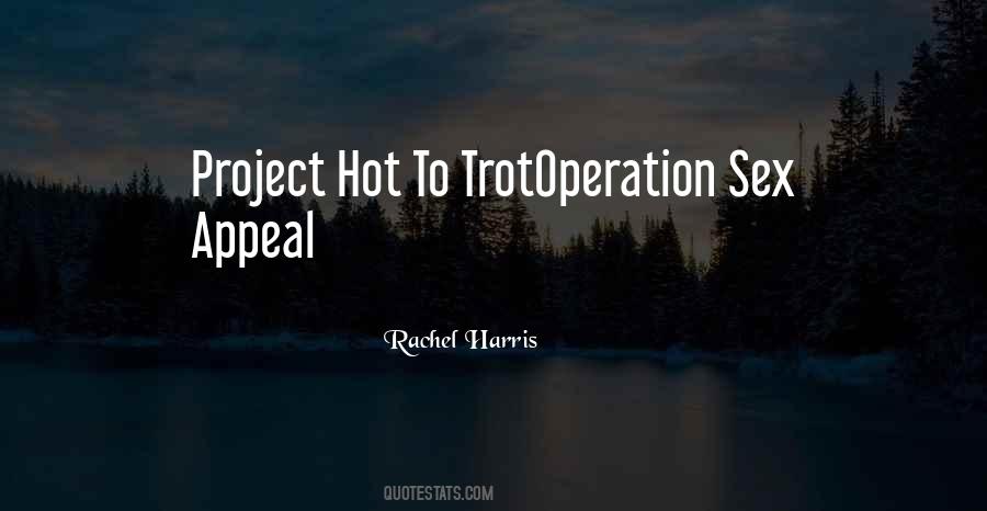 Quotes About Hot Romance #390472