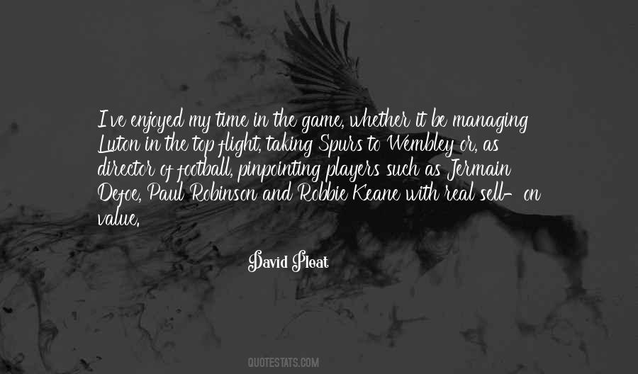 Be On Top Of Your Game Quotes #1007869