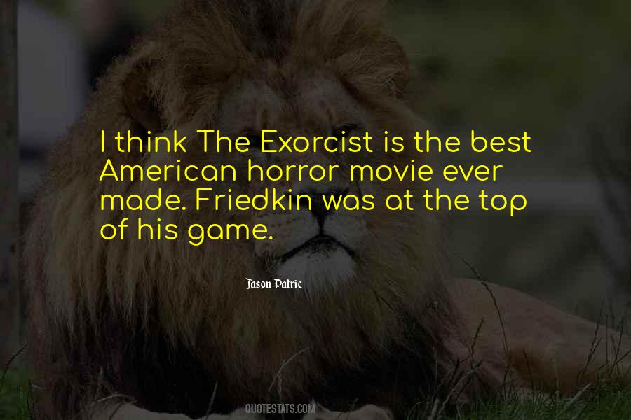 Be On Top Of Your Game Quotes #1439664