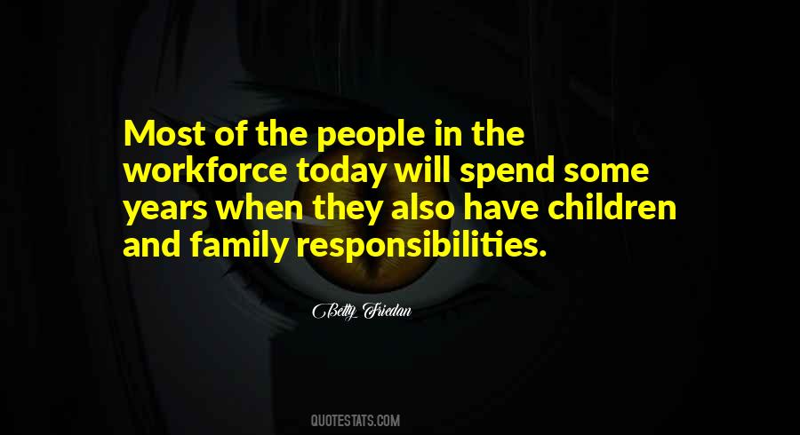 Family Responsibilities Quotes #1064658