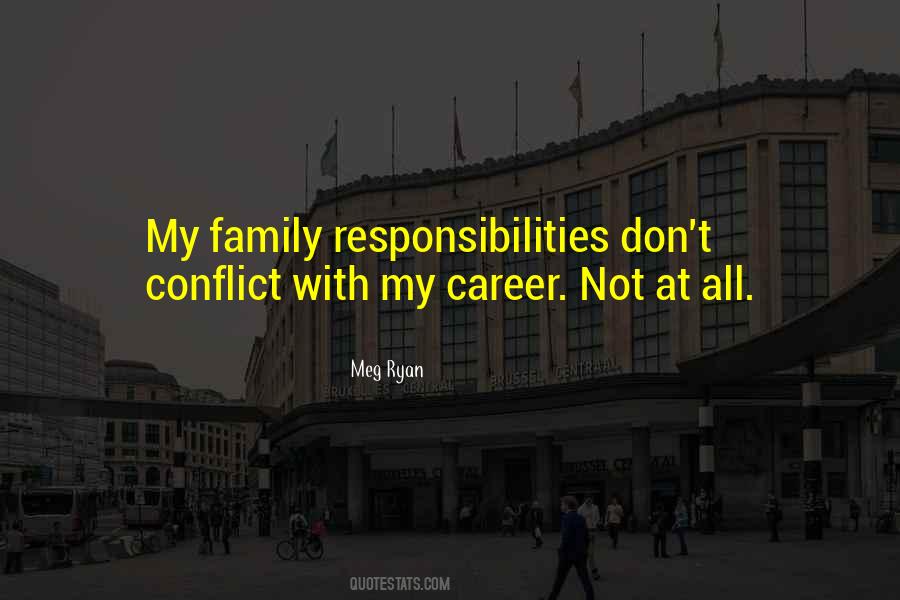 Family Responsibilities Quotes #1072342