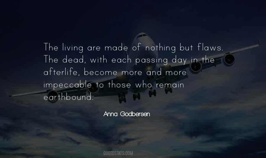 Each Passing Day Quotes #1327946