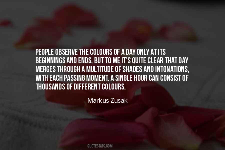Each Passing Day Quotes #1519652