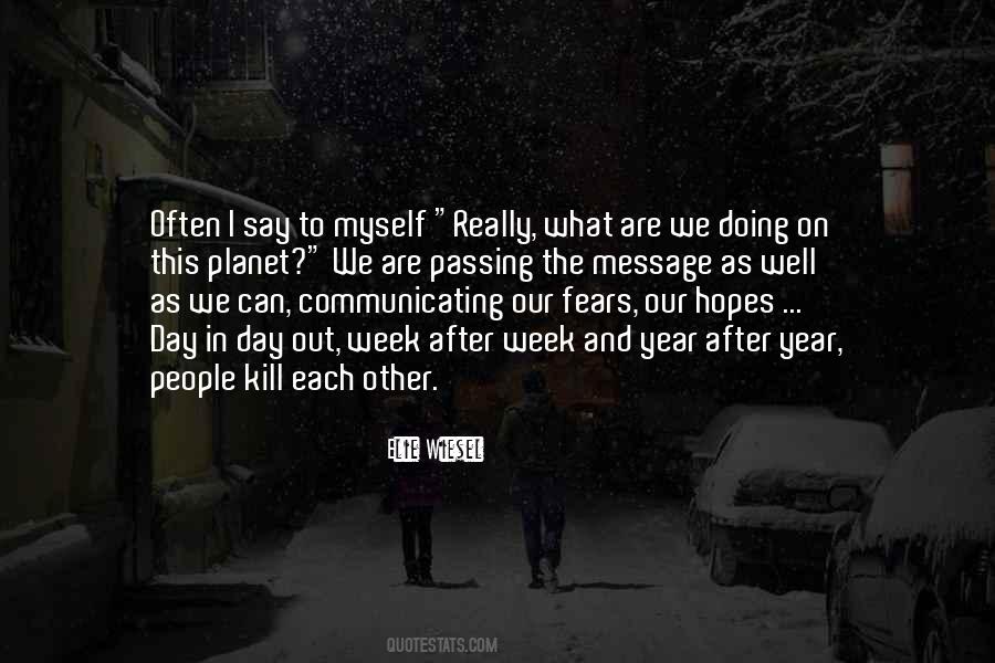 Each Passing Day Quotes #1722768