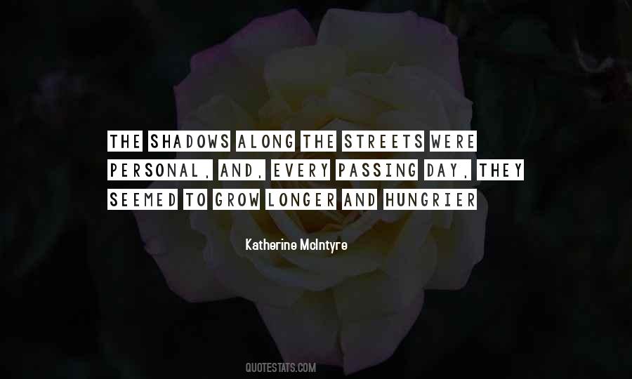 Each Passing Day Quotes #356580