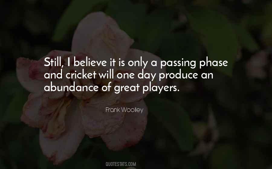 Each Passing Day Quotes #393372