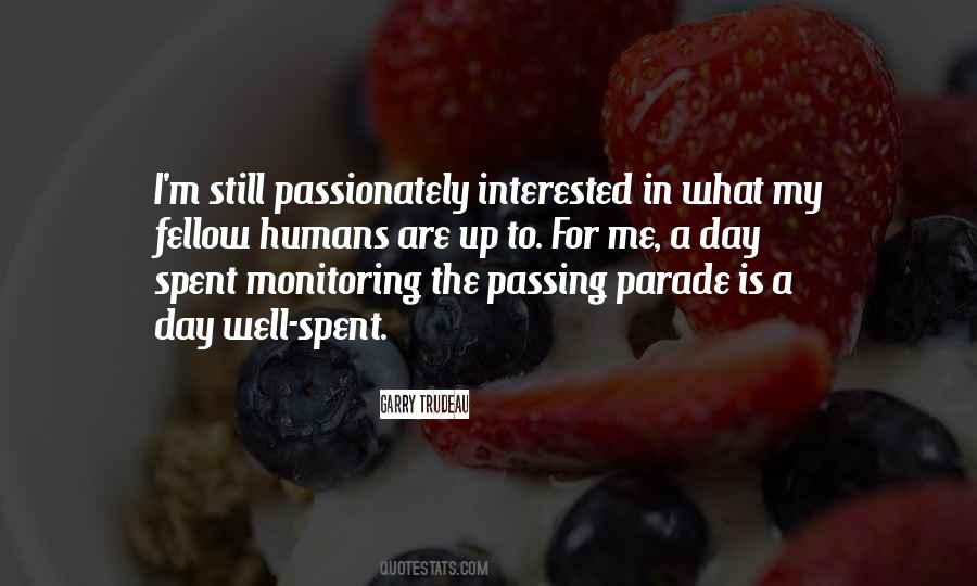 Each Passing Day Quotes #695004