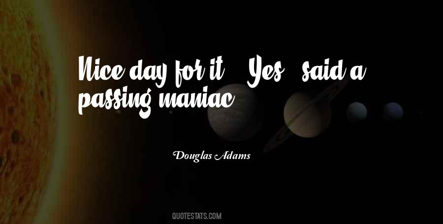 Each Passing Day Quotes #878300