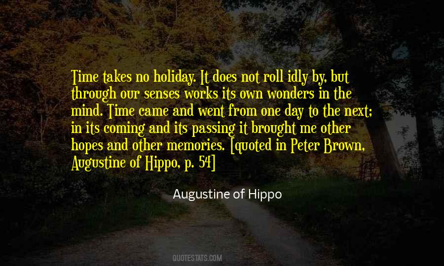 Each Passing Day Quotes #946533