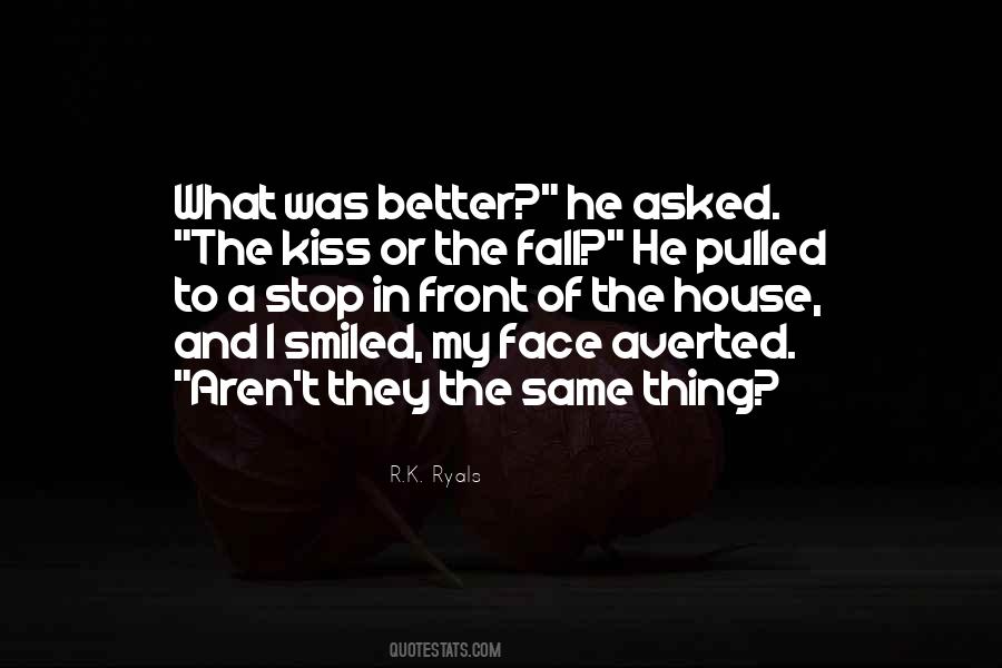 Kiss Face Quotes #1745415