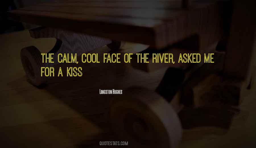 Kiss Face Quotes #5788