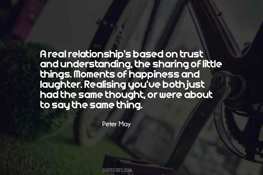 Trust And Relationship Quotes #1255040