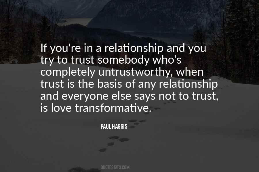Trust And Relationship Quotes #1664546