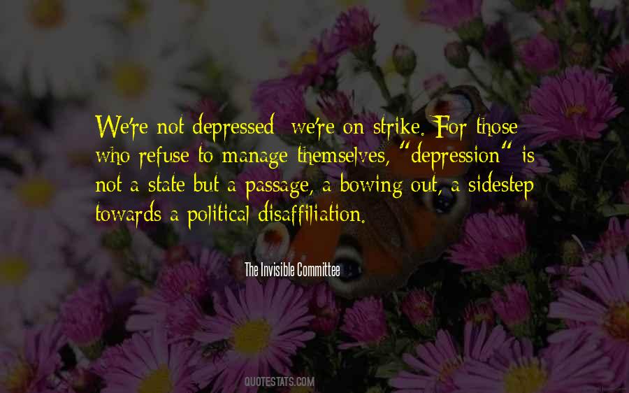 Depression Is Quotes #1075727