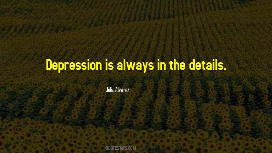 Depression Is Quotes #1086251