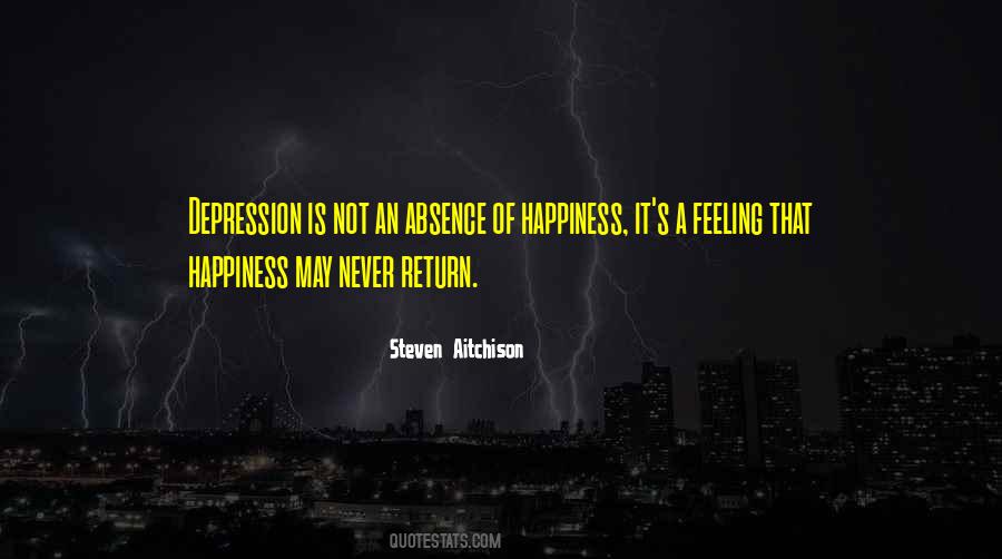 Depression Is Quotes #1144809