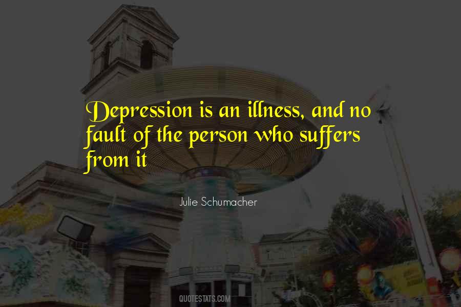 Depression Is Quotes #1152023