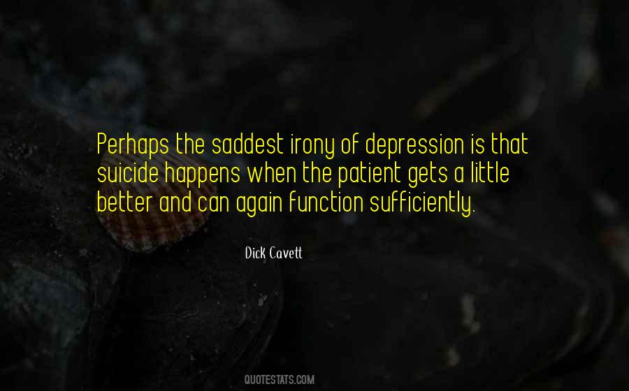 Depression Is Quotes #1170729