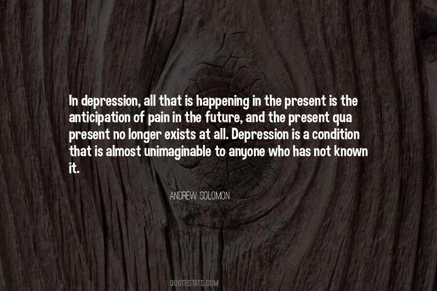 Depression Is Quotes #1222892