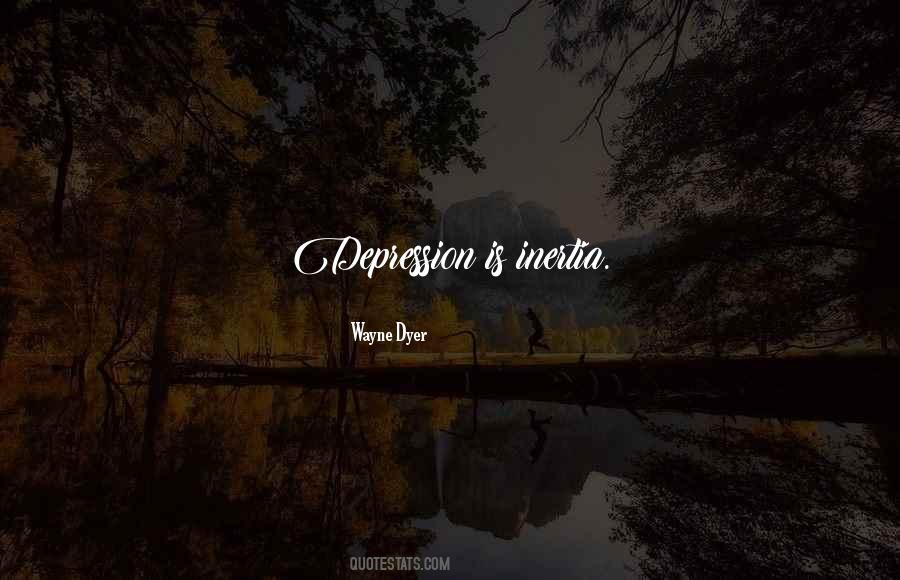 Depression Is Quotes #1417082