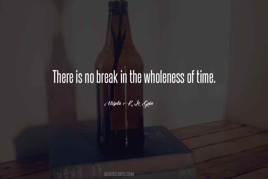 Time Break Quotes #1063112