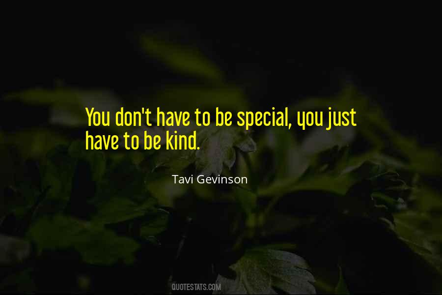 Quotes About To Be Kind #1729722