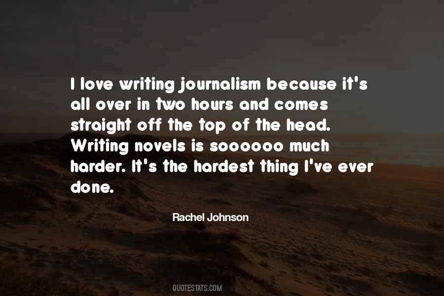 Love Is The Hardest Thing Quotes #1502282