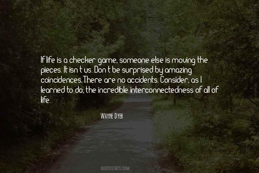 Life Is Incredible Quotes #1633688