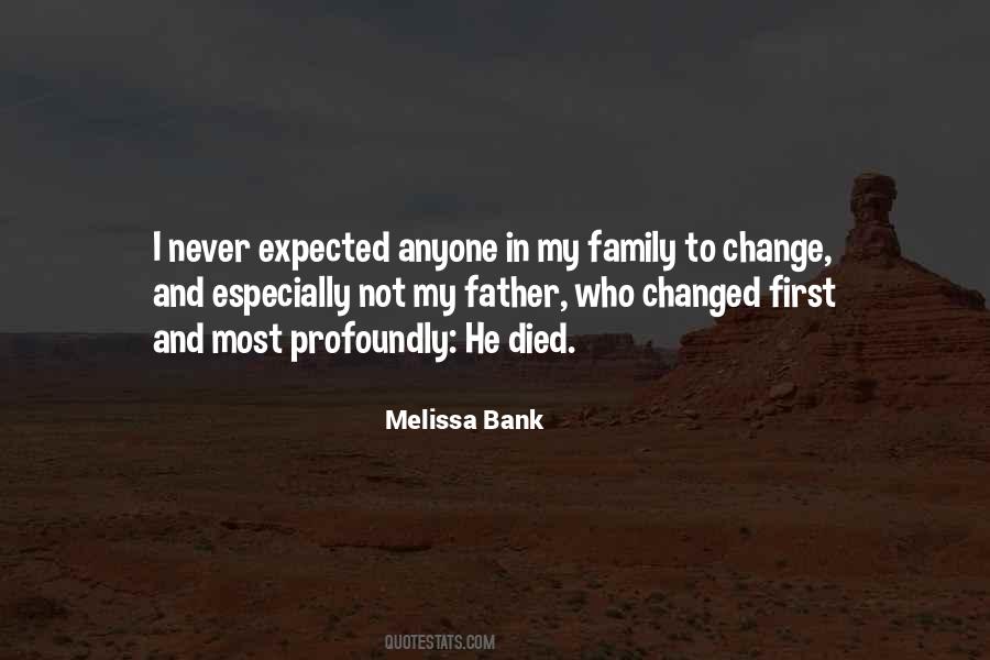 Family Should Be There Quotes #2040