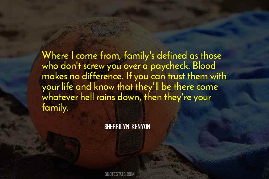 Family Should Be There Quotes #2645