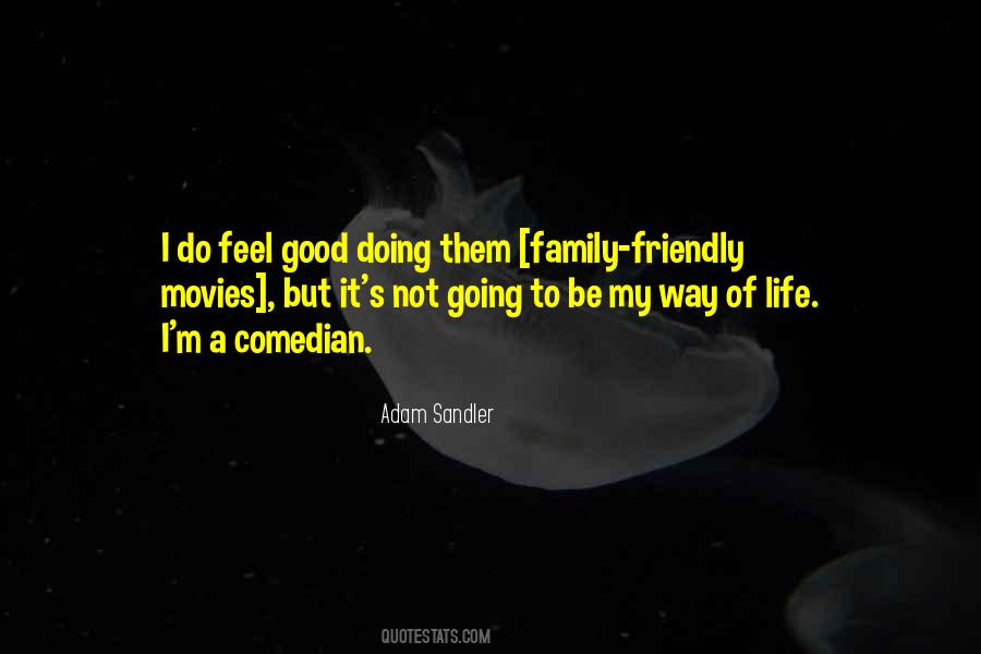 Family Should Be There Quotes #4903