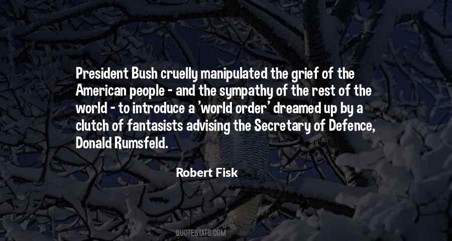 Secretary Rumsfeld Quotes #418429