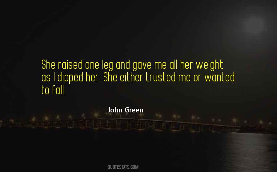 I Have Trusted You Quotes #66718