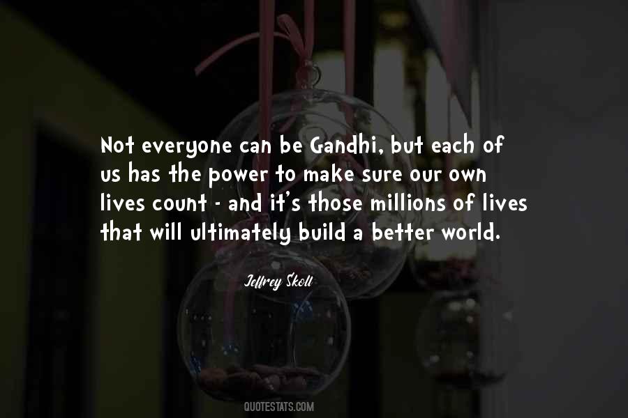 Build A Better World Quotes #1546969