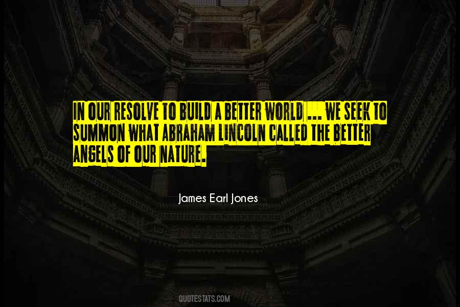 Build A Better World Quotes #254260