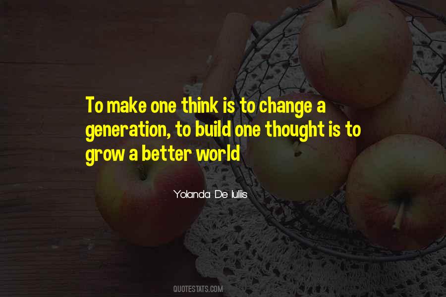 Build A Better World Quotes #850106