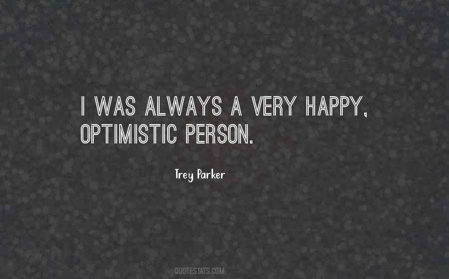 Always Optimistic Quotes #520684