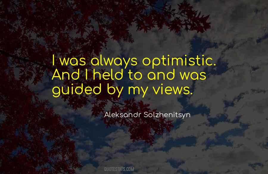 Always Optimistic Quotes #812449