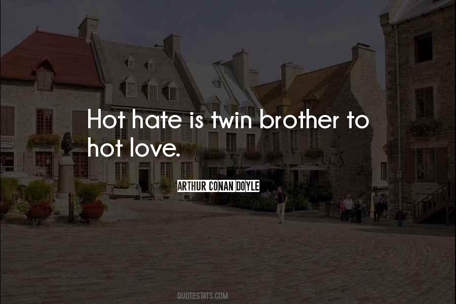 Quotes About Hot Love #1342679