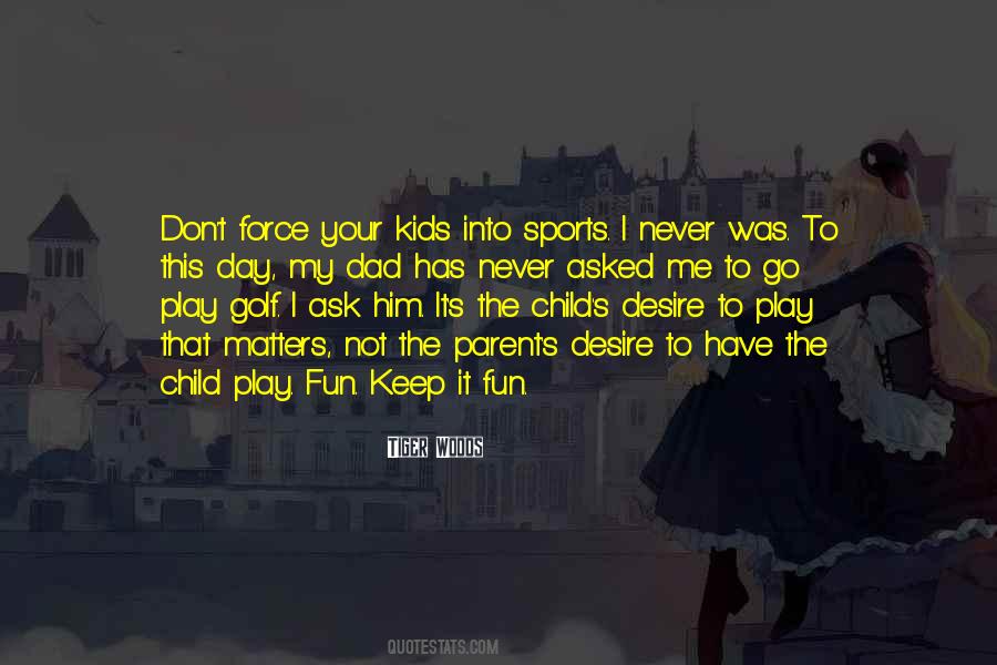 Child Parent Quotes #154923